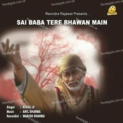 Jai Sai Ram - Achal Srivastava album cover 