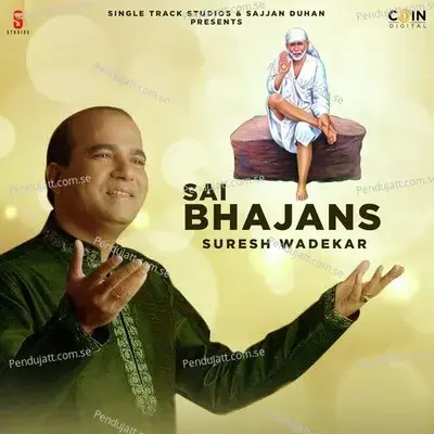 Sai Charan Sukh Dai - Suresh Wadekar album cover 