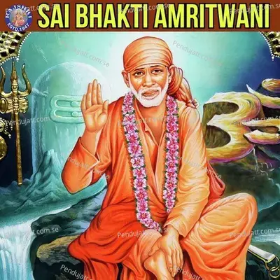 Sai Bhakti Amritwani - Various Artists cover album