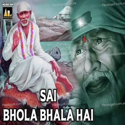 Sai Bhola Bhala Hai - Vaibhav album cover 