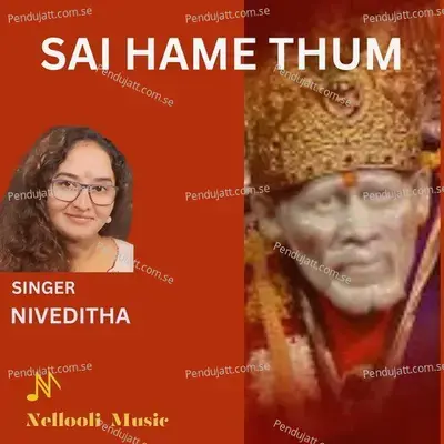 Sai Hame Thum - Niveditha album cover 