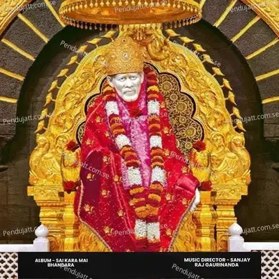 Sai Kara Mai Bhandara - Sanjayraj Gaurinandan (SRG) cover album