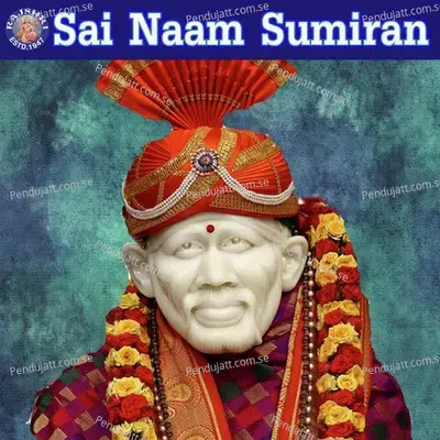 Sai Naam Sumiran - Sanjeevani Bhelande