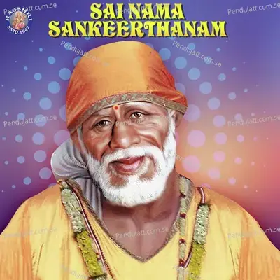 Sai Nama Sankeerthanam - Sanjeevani Bhelande