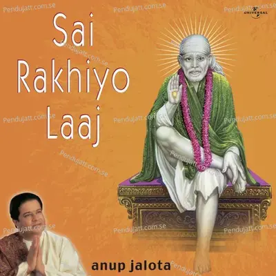 Sai Rakhiyo Laaj - Anup Jalota cover album