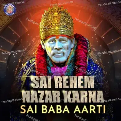 Sai Rehem Nazar Karna - Sai Baba Aarti - Abhishek Telang album cover 