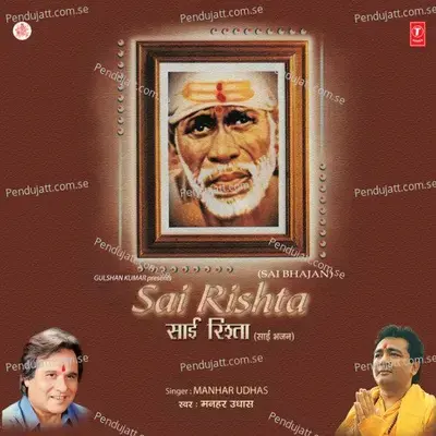 Sai Rishta - Manhar Udhas cover album