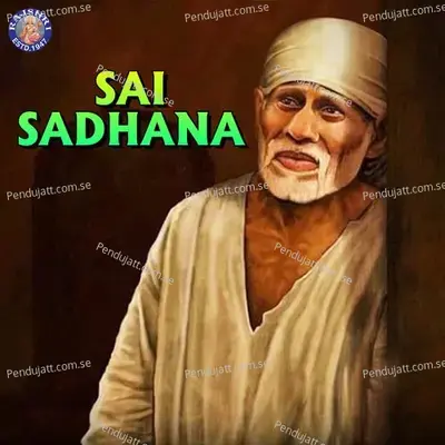 Sai Sadhana - Sanjeevani Bhelande cover album
