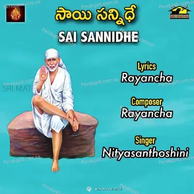 Sai Sannidhe - Nitya Santhoshini album cover 