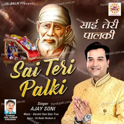 Sai Teri Palki - Ajay Soni album cover 