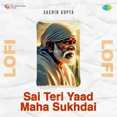Sai Teri Yaad Maha Sukhdai Lofi - Hari Om Sharan album cover 