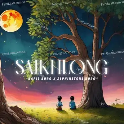 Saikhlong - Alphinstone Boro album cover 