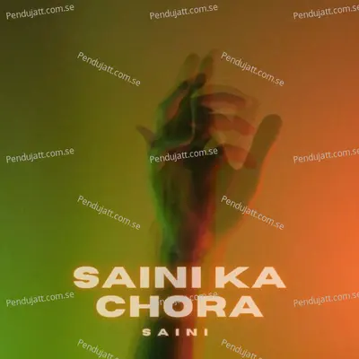 Saini Ka Chora - Himanshu Saini album cover 