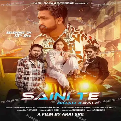 Saini Te Bihah Krale - yash saini album cover 