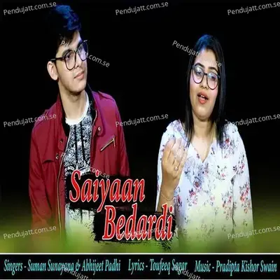 Saiyaan Bedardi - Suman album cover 