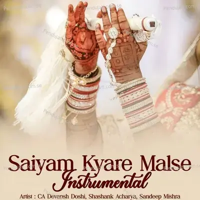 Saiyam Kyare Malse Instrumental - CA Devansh Doshi album cover 