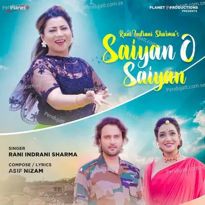 Saiyan O Saiyan - Rani Indrani Sharma album cover 