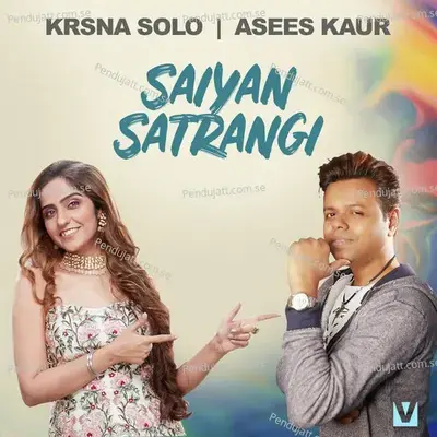 Saiyan Satrangi mp3 song