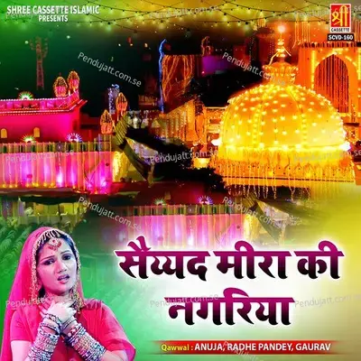 Taragarh Pe Saiyyad Mira Dar Pe - Anuja album cover 