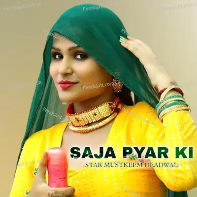 Saja Pyar Ki - Aslam Singer Mewati album cover 