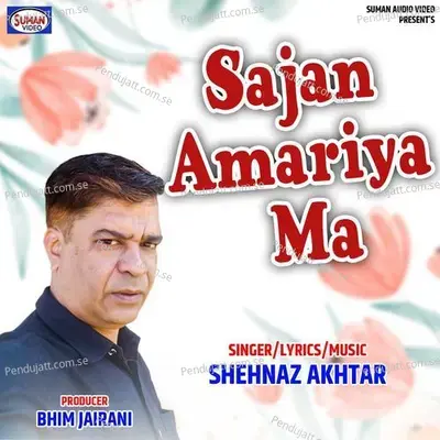 Sajan Amariya Ma - Shehnaz Akhtar album cover 