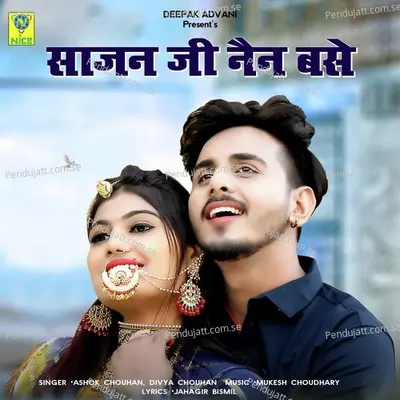 Sajan Ji Nain Base - Ashok Chouhan album cover 