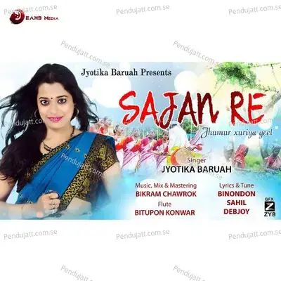 Sajan Re - Jyotika Baruah album cover 