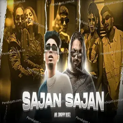 Sajan Sajan - MC STAN album cover 