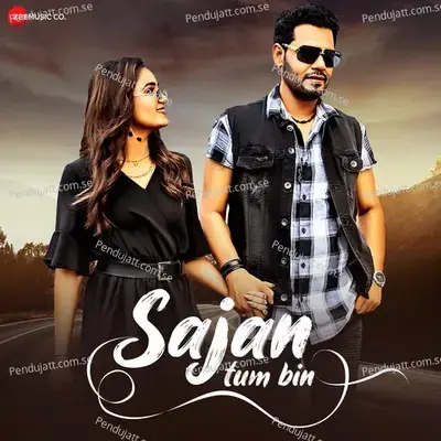 Sajan Tum Bin - Asif Ali album cover 