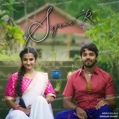 Sajana Re - Arfaz Ullal album cover 