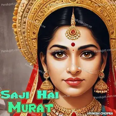 Saji Hai Murat - Avnish Chopra album cover 