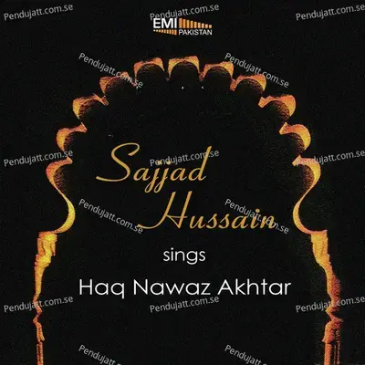 Aashiq Ka Haal Zara Suna - Sajjad Hussain album cover 