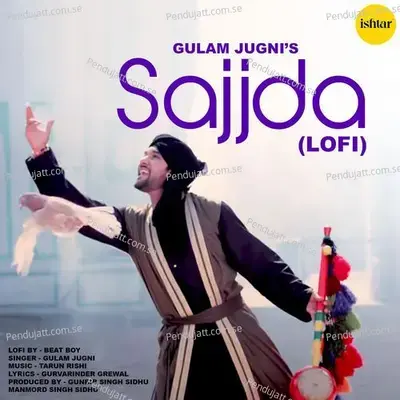 Sajjda Lofi - Gulam Jugni album cover 