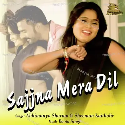 Sajjna Mera Dil - Abhimanyu Sharma album cover 