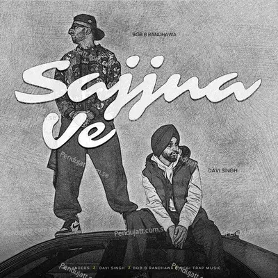 Sajjna Ve - The Landers album cover 