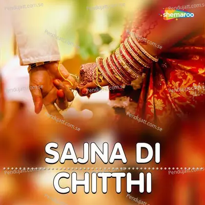 Sajna Di Chitthi - Sher Singh cover album