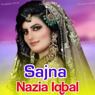 Tere Qadmo Mai - Nazia Iqbal album cover 