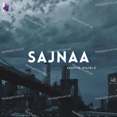 Sajnaa - Omyie Music album cover 