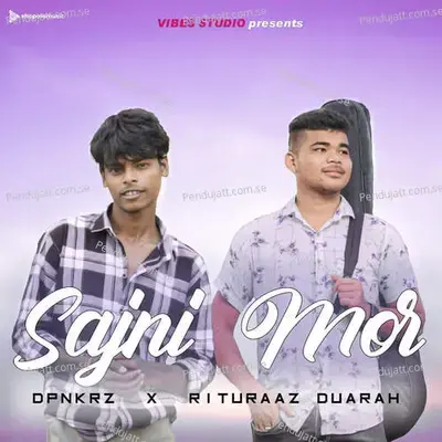 Sajni Mor - Rituraaz Duarah album cover 