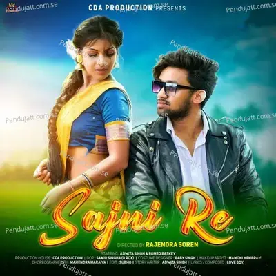 Sajni Re - Raju Soren album cover 