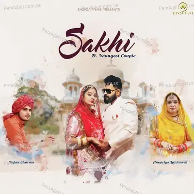 Sakhi - Anupriya lakhawat album cover 