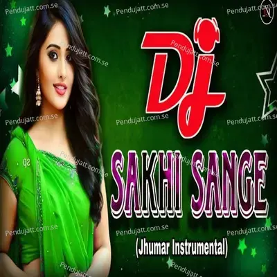 Sakhi Sange Gele Rahan - Dj Tapas Bls album cover 