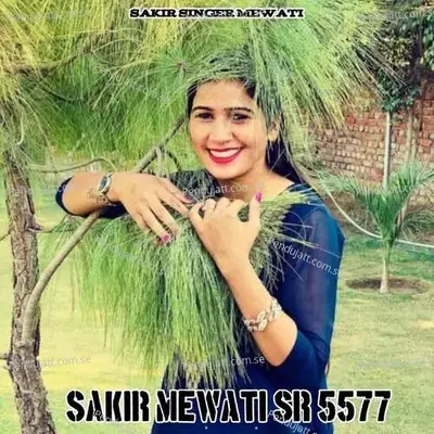 Sakir Mewati Sr 5577 - Sakir Singer Mewati album cover 