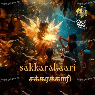 Sakkarakaari - Tamil - Madhan Karky album cover 