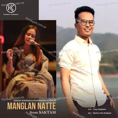 Manglan Natte - Kenedy Khuman album cover 