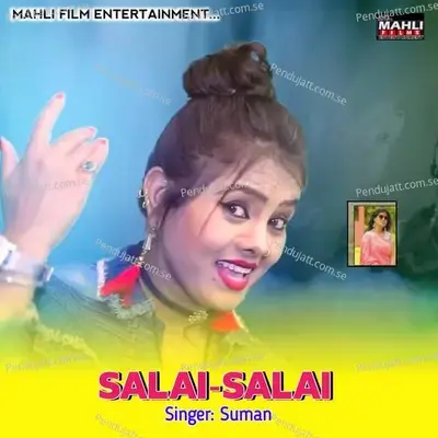 Salai Salai - Suman album cover 