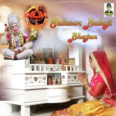 Salasar Balaji Bhajan - Vandana Jangir