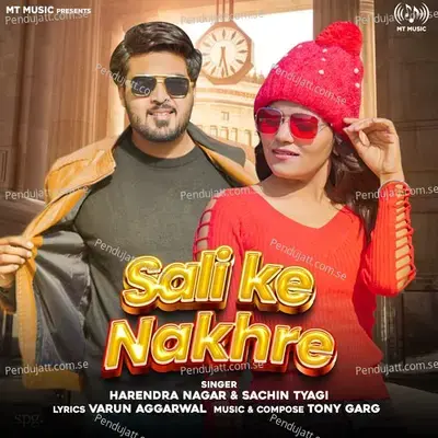 Sali Ke Nakhre - Sachin Tyagi album cover 