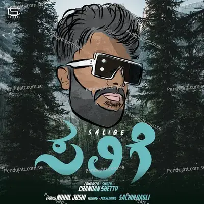 Salige - Chandan Shetty album cover 