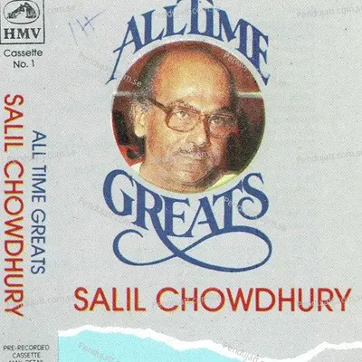 Salil Chowdhury - All Time Greats Vol 1 - Salil Chowdhury cover album